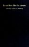 [Gutenberg 53014] • Twice-born Men in America / or, The Psychology of Conversion as Seen by a Christian Psychologist in Rescue Mission Work